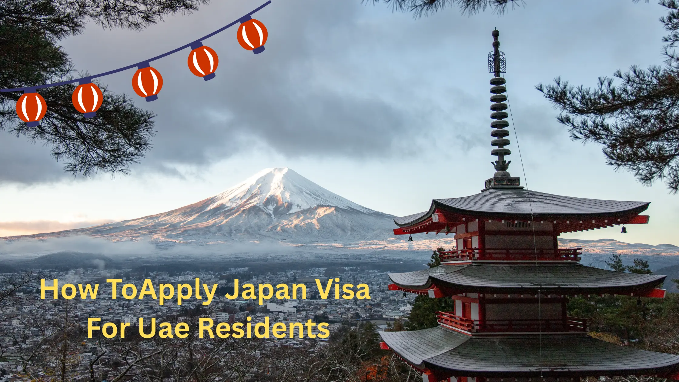 How ToApply Japan Visa For Uae Residents